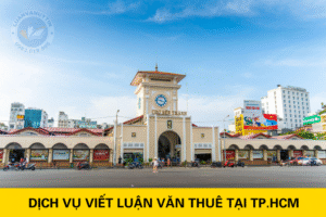 Dịch Vụ Viết luận văn thuê ở Tp. Hồ Chí Minh